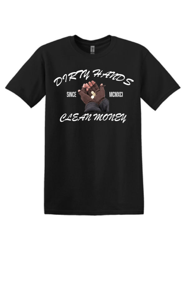 Dirty Hands Shirt
